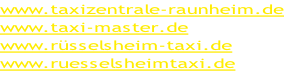 www.taxizentrale-raunheim.de www.taxi-master.de www.rüsselsheim-taxi.de www.ruesselsheimtaxi.de